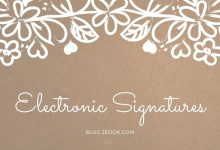 Make Your Life and Workflow Simpler by Electronic Signatures