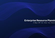 8 Ways Enterprise Resource Planning (ERP) Can Help Your Business