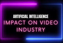 Artificial Intelligence (AI) and Its Impact on the Video Industry