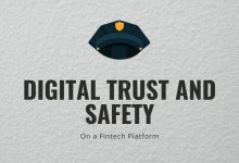 On a Fintech Platform, Digital Trust and Safety