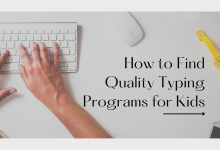 How to Find Quality Typing Programs for Kids