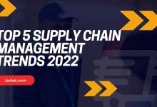 Top 5 Supply Chain Management Trends 2022