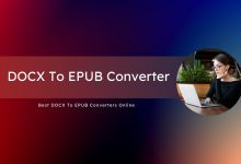 DOCX To EPUB Converter: Best DOCX To EPUB Converters Online