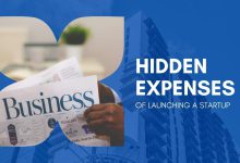 Hidden Expenses Of Launching A Startup