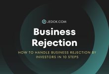 How to Handle Business Rejection by Investors in 10 Steps