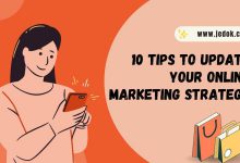 10 Tips To Update Your Online Marketing Strategy