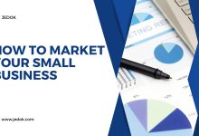 How to Market Your Small Business