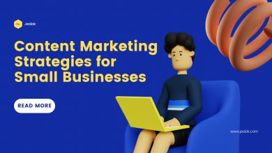 Content Marketing Strategies for Small Businesses