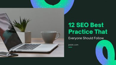 12 SEO Best Practices That Everyone Should Follow