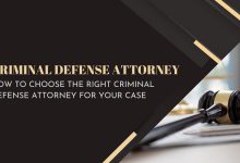 How to Choose the Right Criminal Defense Attorney for Your Case