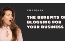 The Benefits of Blogging for Your Business