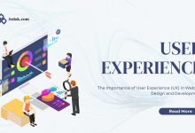 The Importance of User Experience (UX) in Website Design and Development