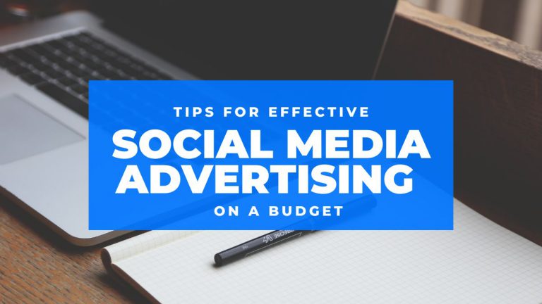 Tips for Effective Social Media Advertising on a Budget - JBlog.