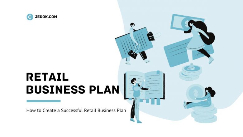 creating a retail business plan