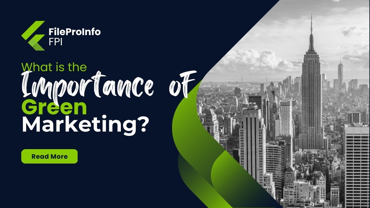 What is the Importance of Green Marketing?