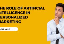 The Role of Artificial Intelligence in Personalized Marketing