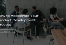 How to Accelerate Your Product Development Process