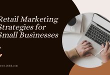 Retail Marketing Strategies for Small Businesses