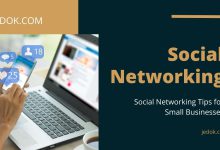 Social Networking Tips for Small Businesses