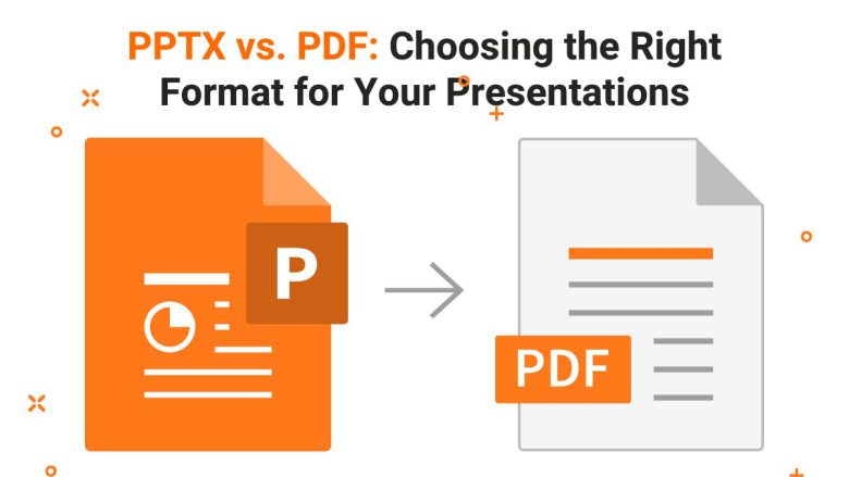 PPTX vs. PDF: Choosing the Right Format for Your Presentations