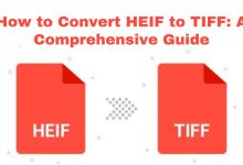 How to Convert HEIF to TIFF: A Comprehensive Guide