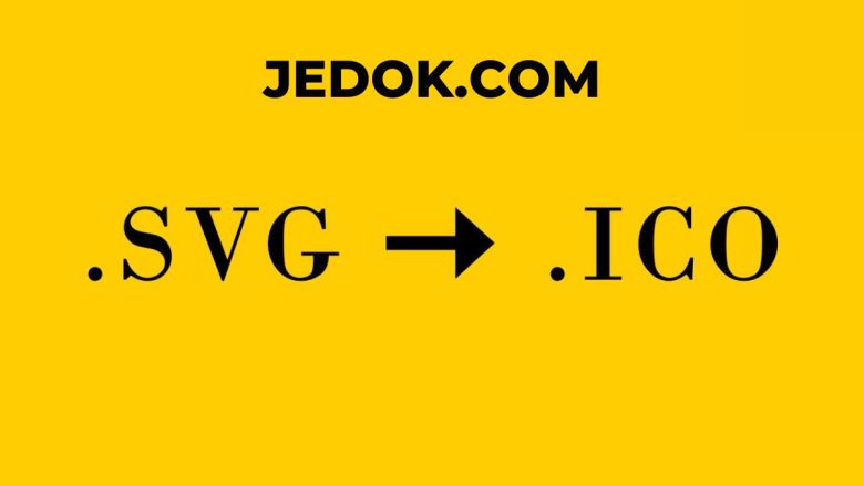 How to Convert SVG to ICO: A Comprehensive Guide