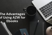 The Advantages of Using AZW for Ebooks