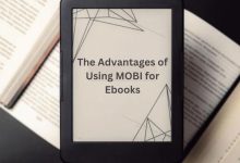 The Advantages of Using MOBI for Ebooks