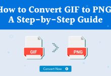 How to Convert GIF to PNG: A Step-by-Step Guide