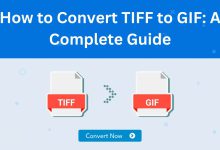 How to Convert TIFF to GIF: A Complete Guide