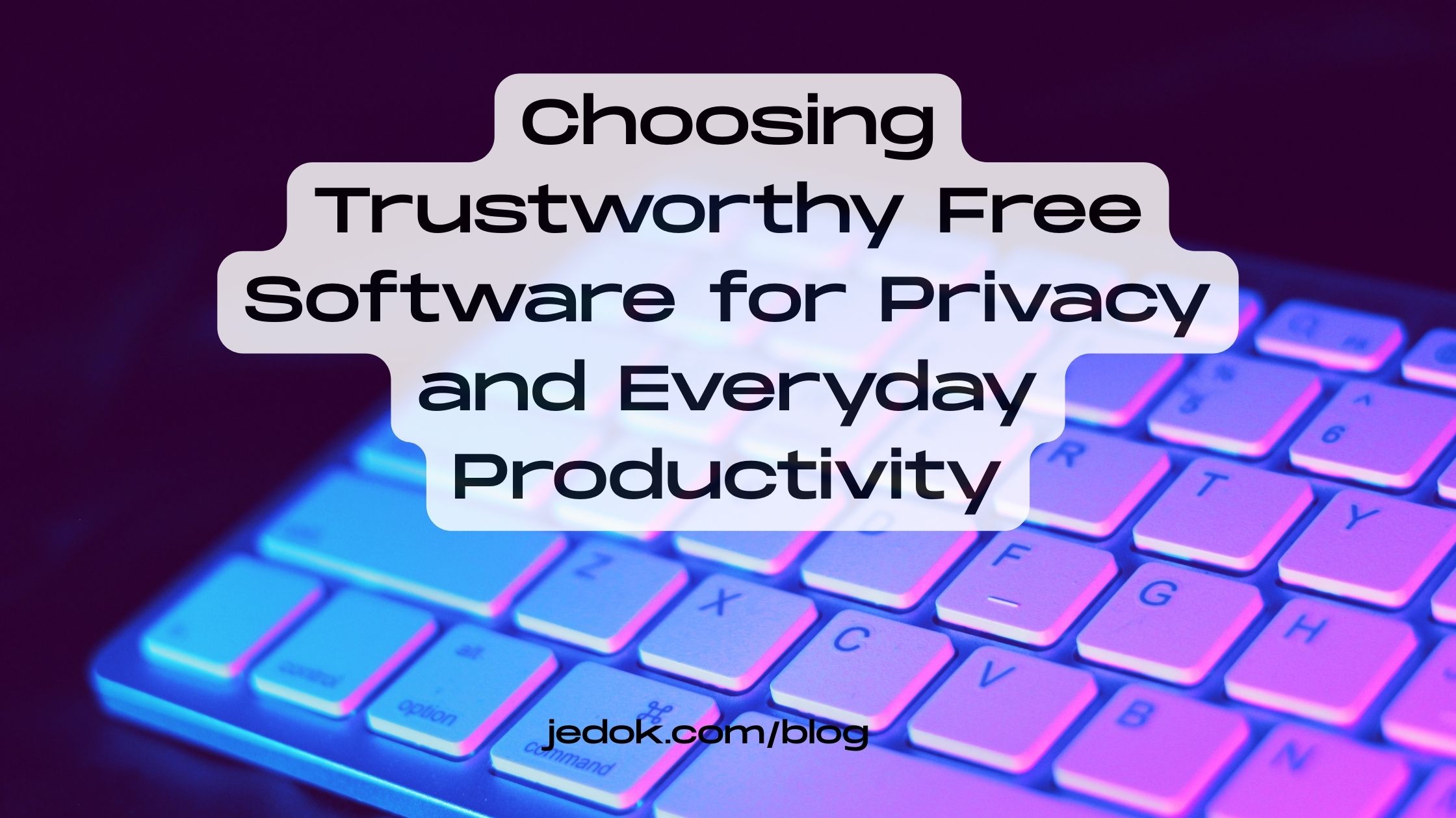 Free software remains essential for protecting personal data-jedok.com